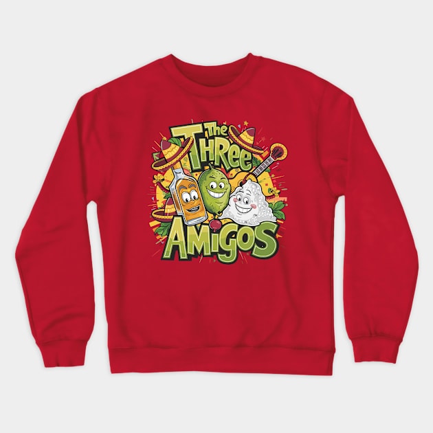 Funny The Three Amigos Tequila Lime Salt Design Crewneck Sweatshirt by TF Brands